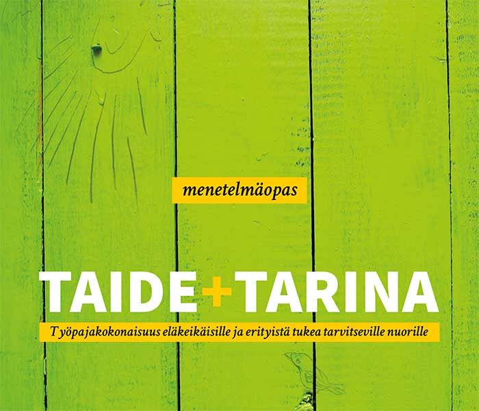 Taide + tarina menetelmäoppaan kansikuva